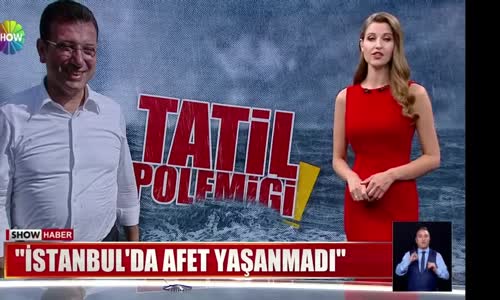 ''İstanbul'da afet yaşanmadı''