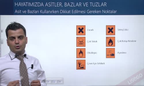 EBA KİMYA LİSE - ASİTLER BAZLAR , TUZLAR - ASİT VE BAZLARIN KULLANIRKEN DİKKAT EDİLMESİ GEREKEN NOKTALAR