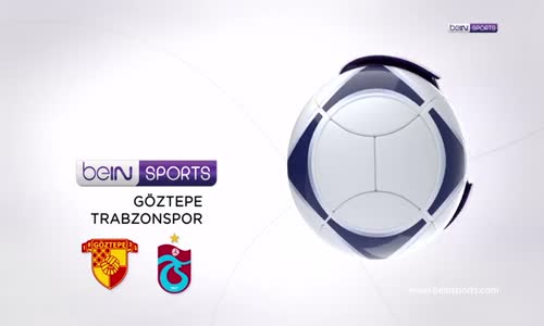 Göztepe 3 - 2 Trabzonspor Maç Özeti 
