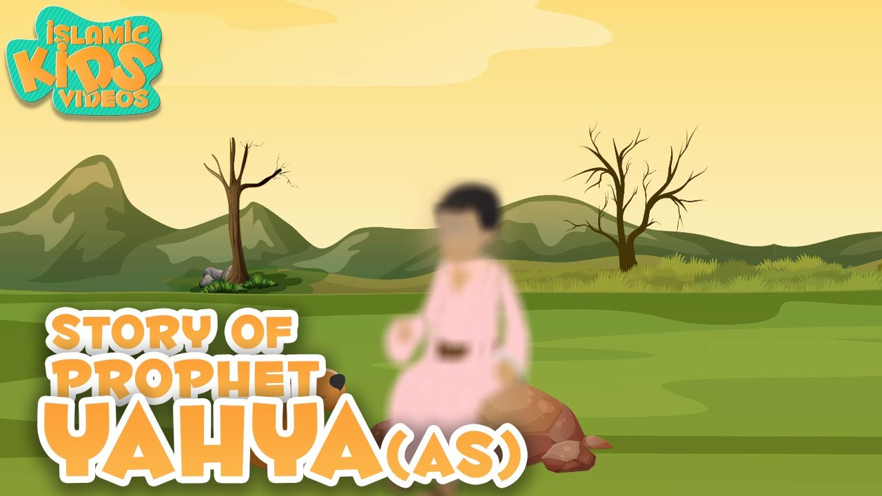 Hz.Yahya'nın Hayatı (Animasyon)