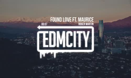 Roger Martin - Found Love Ft. Maurice 