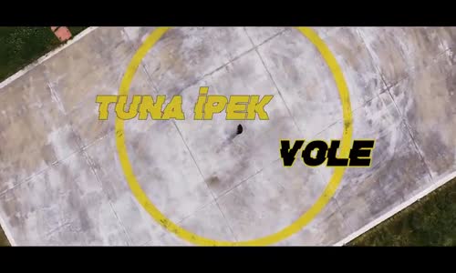 Tuna İpek - VOLE ( Official Video )