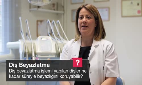 Diş Beyazlatma İşlemi Yapılan Dişler Ne Kadar Süreyle Beyazlığını Koruyabilir