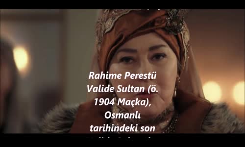 Perestü Valide Sultan Kimdir?