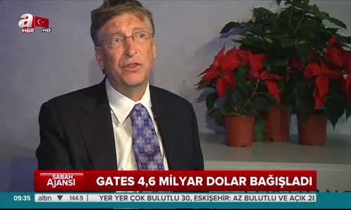 Bill Gates 4.6 Milyar Dolar Bağış Yaptı