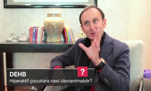Hiperaktif Çocuklara Nasıl Davranılmalıdır