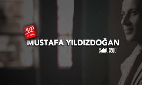  Mustafa Yıldızdoğan - Şahit