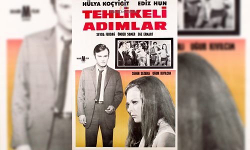 Tehlikeli Adımlar 1967 Türk Filmi İzle