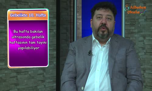 Hamilelikte 10. Hafta 