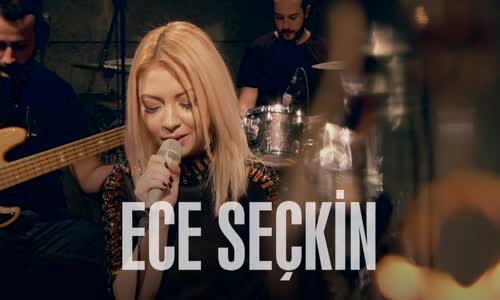Ece Seçkin - Follow Me (Akustik)