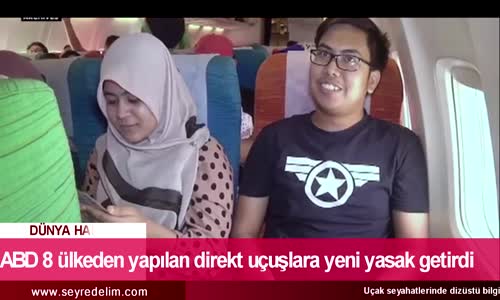 ABD 8 Ülkeden Yapılan Direkt Uçuşlara Yeni Yasak Getirdi