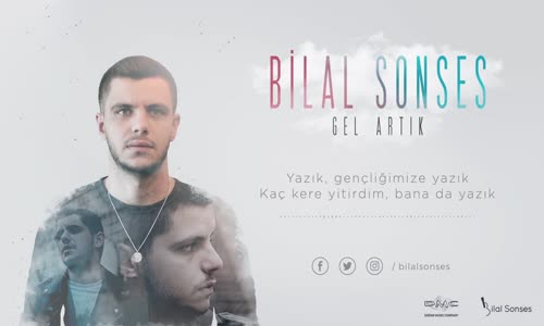 Bilal Sonses - Gel Artık