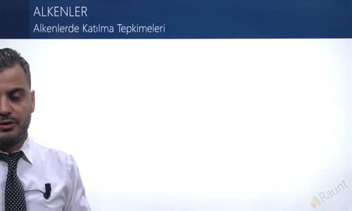 EBA KİMYA LİSE - HİDROKARBONLAR - ALKENLER (OLEFİNLER) - ALKENLERDE KATILMA TEPKİMELERİ