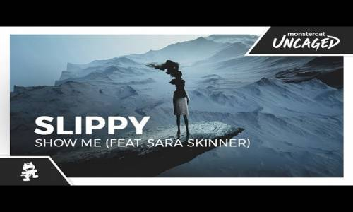 Slippy - Show Me