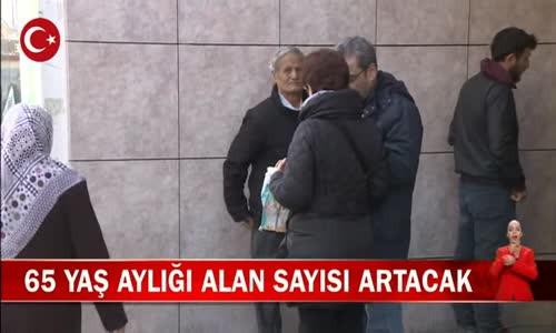 65 yaş aylığı almanın şartları neler?