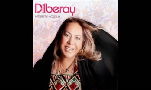 Dilber Ay  Ölesin Gelin