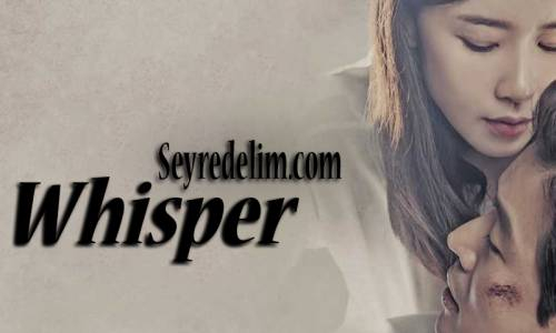 Whisper 2. Bölüm İzle