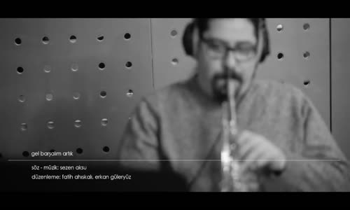 Erkan Güleryüz - Gel Barışalım Artık (Official Video)