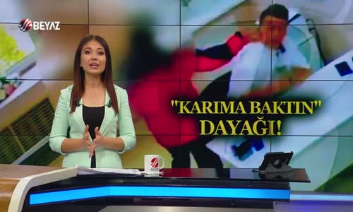 DOKTORA 'KARIMA BAKTIN' SALDIRISI!