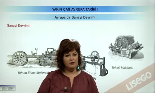 EBA TARİH LİSE - YAKIN ÇAĞ'DA AVRUPA TARİHİ - AVRUPA'DA SANAYİ DEVRİMİ