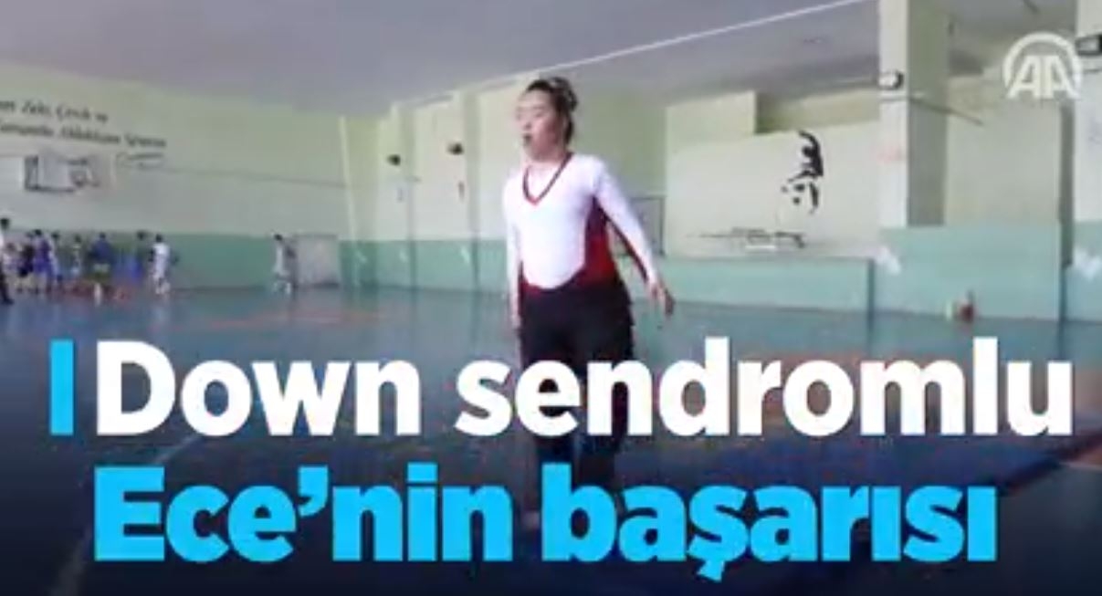 Down Sendromlu Ece'nin Başarısı