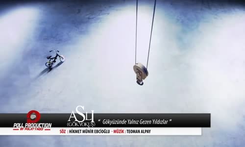 Aslı Gökyokuş - Gökyüzünde Yalnız Gezen Yıldızlar