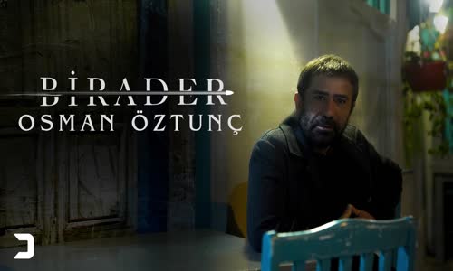 Osman Öztunç - Birader (Yeni Versiyon) 