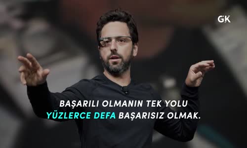 Başarı yolunda asla pes etmeyen Google Çalışanlarından Muhteşem sözler.