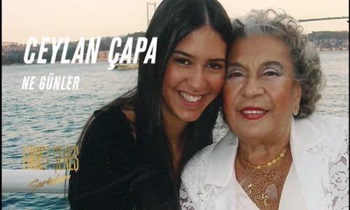 Ceylan Çapa - Ne Günler