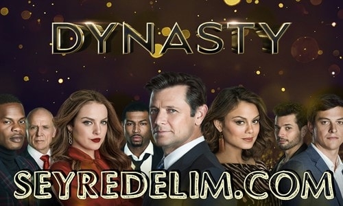 Dynasty 1. Sezon 6. Bölüm İzle