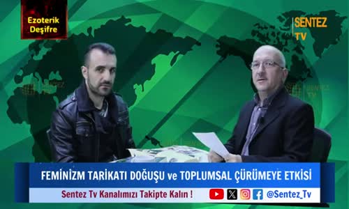Feminizm Tarikatı, Doğuşu ve Toplumsal Çürüme