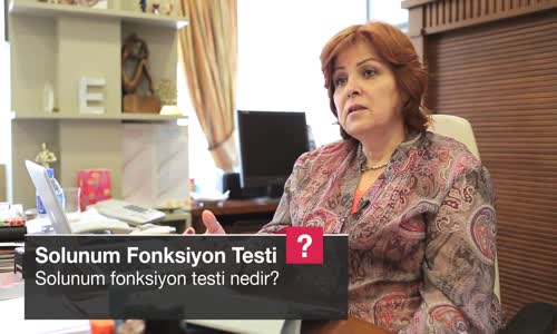 Solunum Fonksiyon Testi Nedir