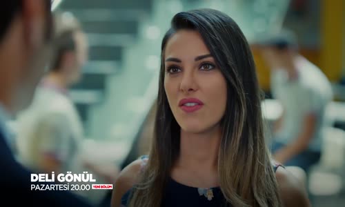 Deli Gönül 7. Bölüm 2. Fragmanı