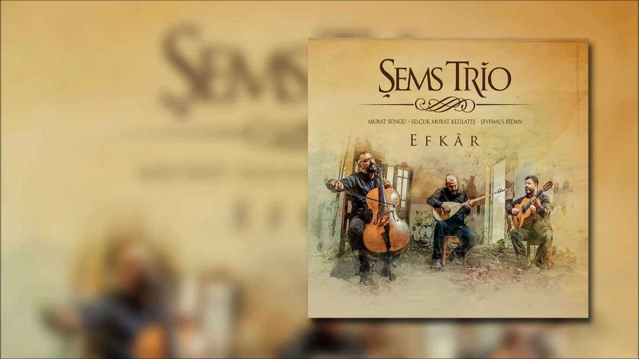 Şems Trio - Yollar Seni
