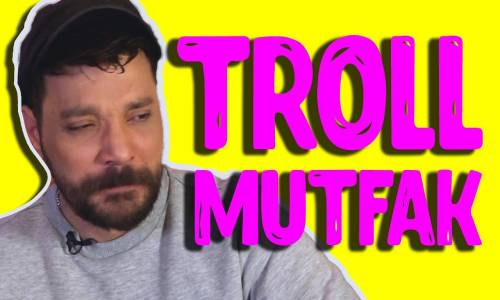 TROLL MUTFAK - Rakibinin Çorbasını Trolle - Konuk- Oğuzhan Uğur