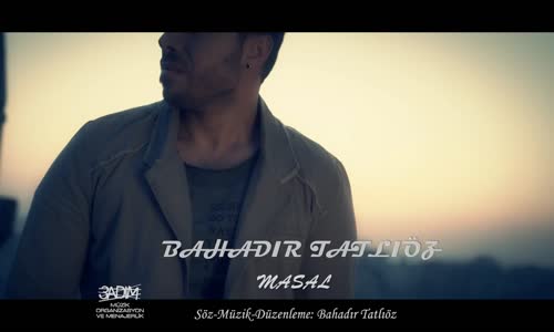 Bahadır Tatlıöz - Masal 
