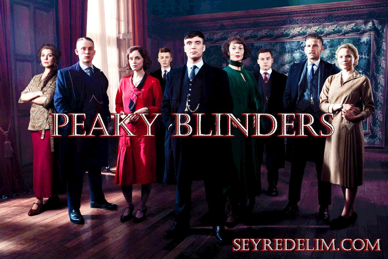 Peaky Blinders 3.Sezon 2.Bölüm Türkçe Dublaj İzle