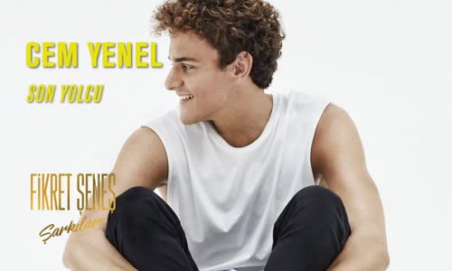 Cem Yenel - Son Yolcu