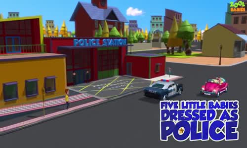  Polis Gibi Giyilen Beş Küçük Bebek - Zool Bebekler Eğlenceli Şarkılar - Kreş Ritim Koleksiyonu