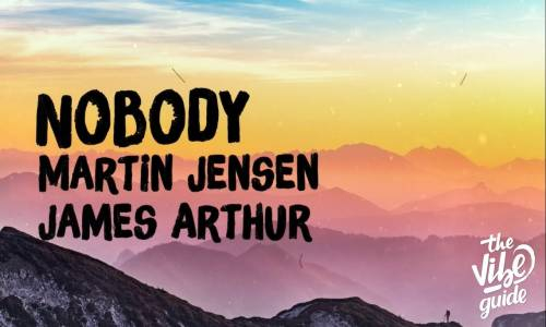 Martin Jensen & James Arthur - Nobody