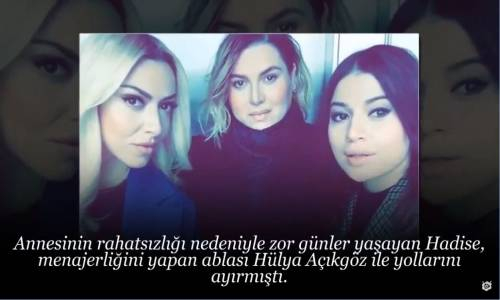 Hadise'nin Ablasından Şaşırtan Hamle