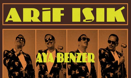 Aya Benzer - Arif V 216 Film Şarkıları 