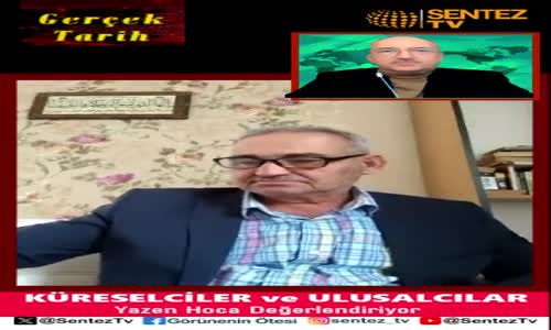 Ulusalcılar ve Küreselciler 1. Bölüm