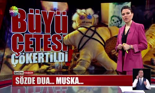 Büyü çetesine operasyon! 