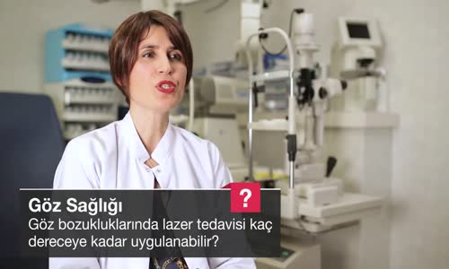 Göz Bozukluklarında Lazer Tedavisi Kaç Dereceye Kadar Uygulanabilir