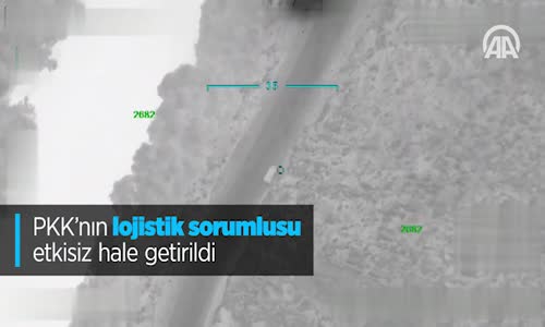 Pkk'nın Lojistik Sorumlusu Etkisiz Hale Getirildi