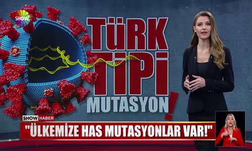 Türk tipi mutasyon uyarısı! 