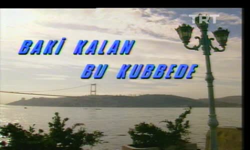 Baki Kalan Bu Kubbede 15.Bölüm İzle