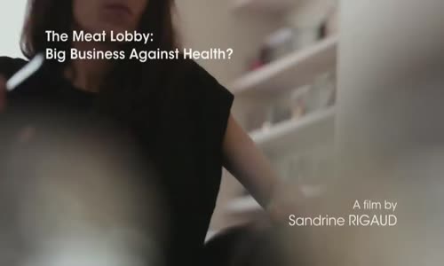 The Meat Lobby_ Inside the Abyss of an Industry 