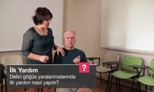 Delici Göğüs Yaralanmalarında İlk Yardım Nasıl Yapılır